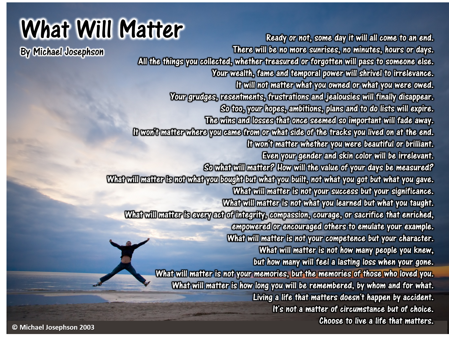 What Will Matter Poem by Michael Josephson