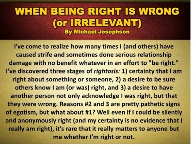 Post image for QUOTE & POSTER: When being right is wrong (or irrelevant)
