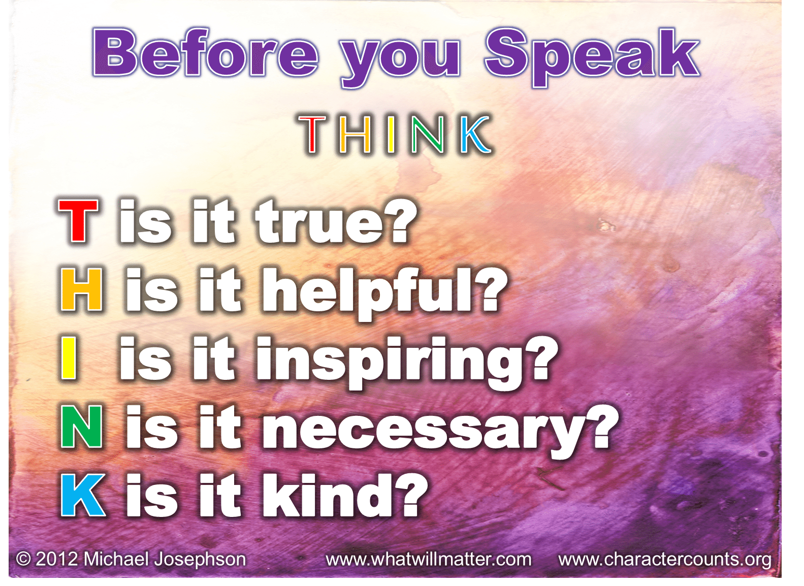 QUOTE POSTER Before You Speak THINK What Will Matter