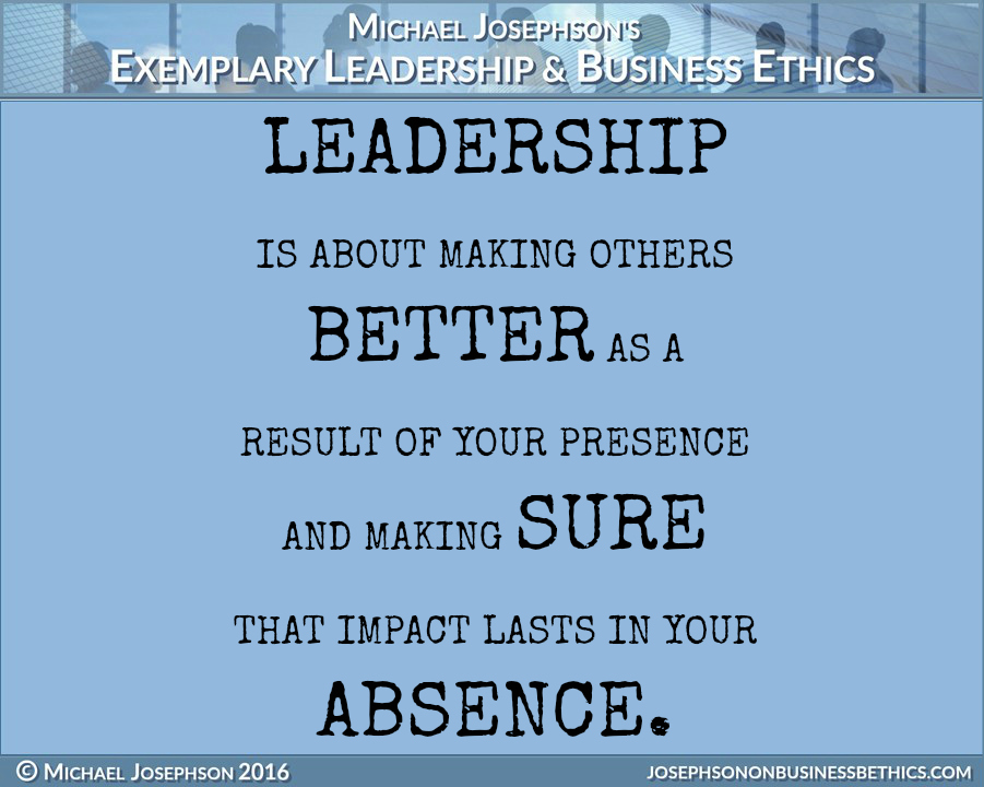 BEST EVER POSTER QUOTES ON LEADERSHIP | Exemplary Business Ethics