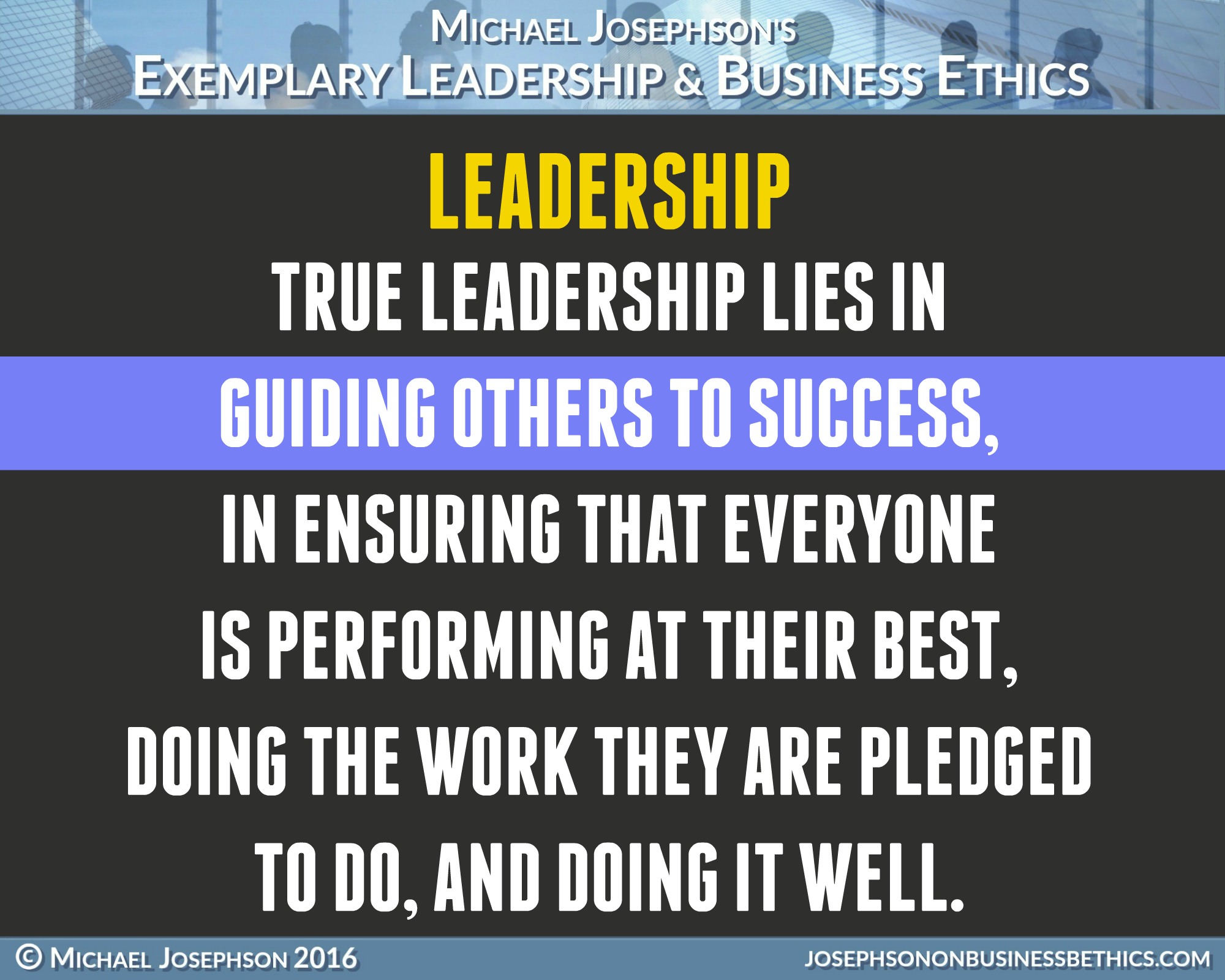 BEST EVER POSTER QUOTES ON LEADERSHIP – What Will Matter