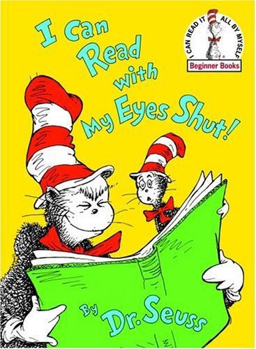 Reading-dr-seuss-i-can-read-with-my-eyes-shut | What Will Matter
