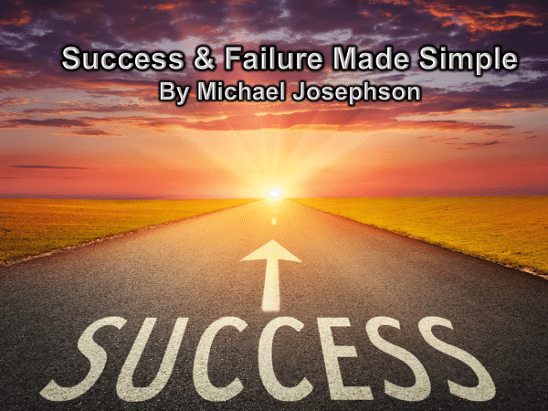 Success & Failure Made Simple