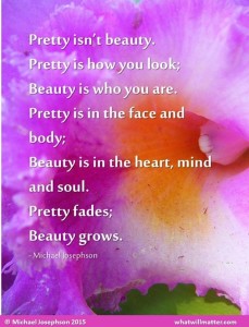 Pretty vs. Beauty | What Will Matter