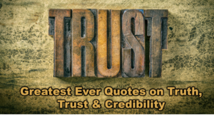 Trustworthiness – quotes | What Will Matter