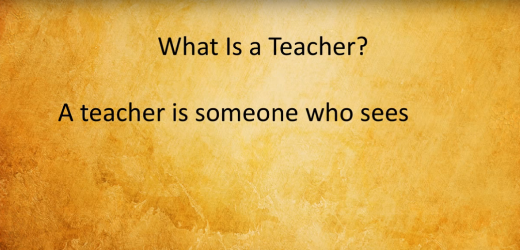 What is a Teacher?