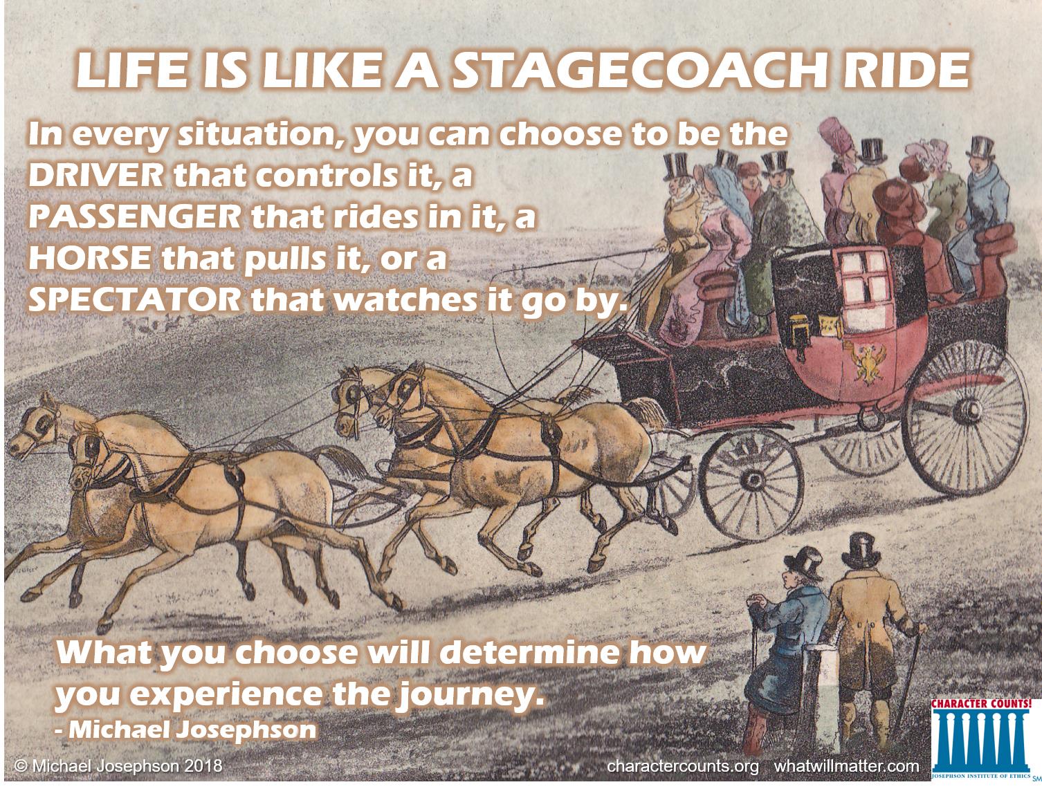 If there was a stagecoach every weekend I think I'd be a regular